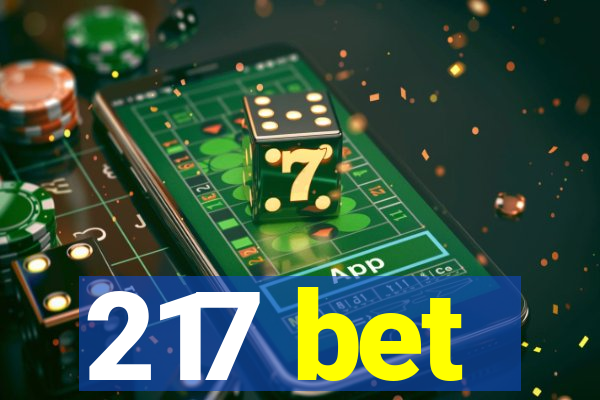 217 bet